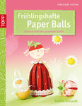 Buch - Frühlingshafte Paper Balls